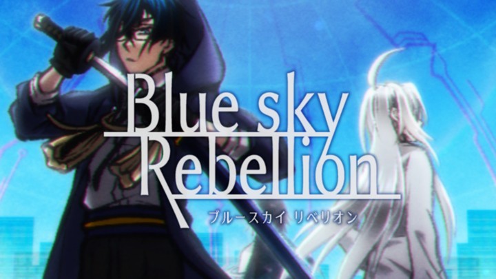 Blue sky Rebellion
