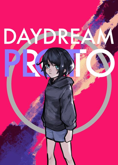 DAYDREAM:プロト