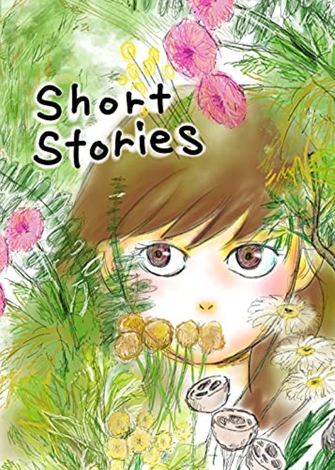 ショートストーリー: 2020-2021 Short Stories Kindle版