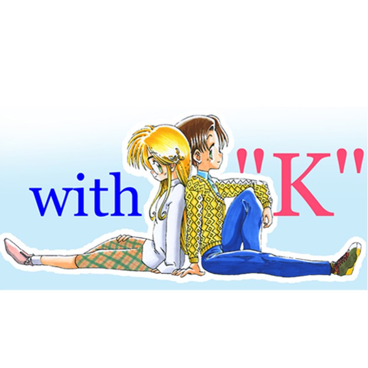 with“K”